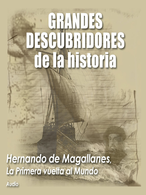 Title details for Hernando de Magallanes by Audiopodcast - Available
